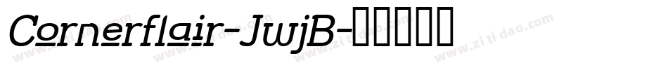 Cornerflair-JwjB字体转换