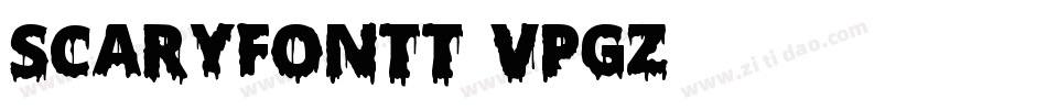 ScaryFontt-VPgZ字体转换