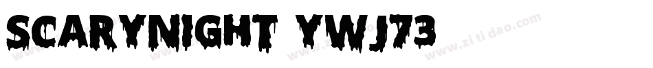 ScaryNight-ywj73字体转换