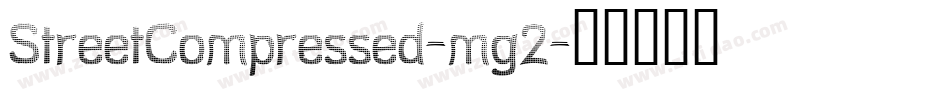 StreetCompressed-mg2字体转换