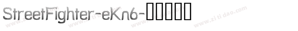 StreetFighter-eKn6字体转换