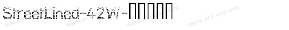 StreetLined-42W字体转换