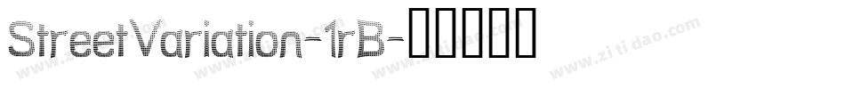 StreetVariation-1rB字体转换
