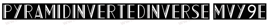 PyramidInvertedInverse-MVY9e字体转换