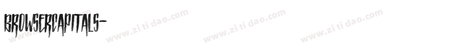 BrowserCapitals字体转换