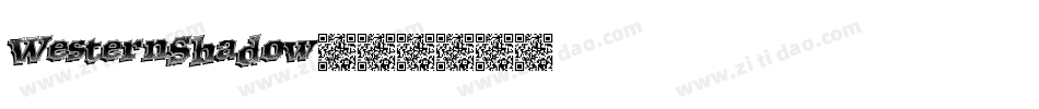 WesternShadow字体转换