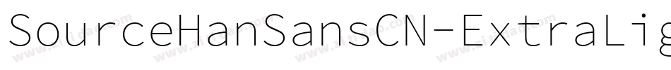 SourceHanSansCN-ExtraLight字体转换