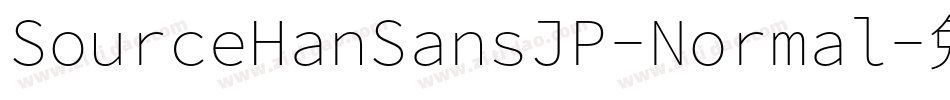 SourceHanSansJP-Normal字体转换