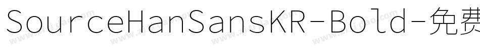 SourceHanSansKR-Bold字体转换