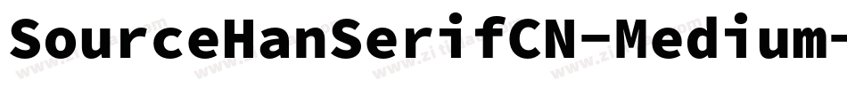 SourceHanSerifCN-Medium字体转换