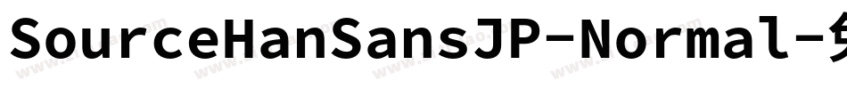 SourceHanSansJP-Normal字体转换