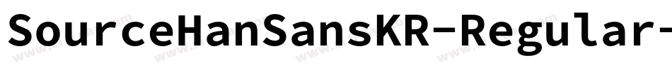 SourceHanSansKR-Regular字体转换