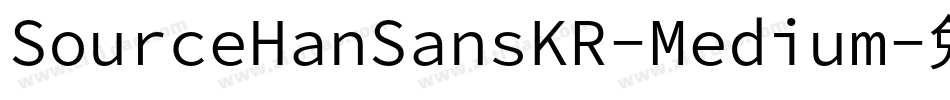 SourceHanSansKR-Medium字体转换