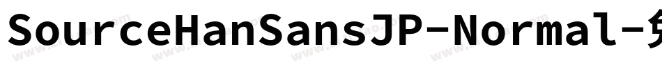 SourceHanSansJP-Normal字体转换