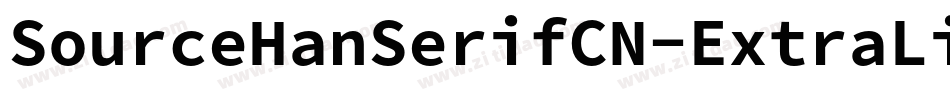 SourceHanSerifCN-ExtraLight字体转换