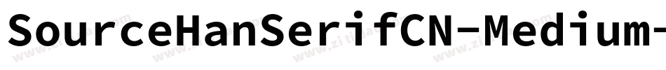SourceHanSerifCN-Medium字体转换