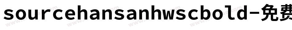 sourcehansanhwscbold字体转换