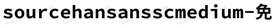 sourcehansansscmedium字体转换