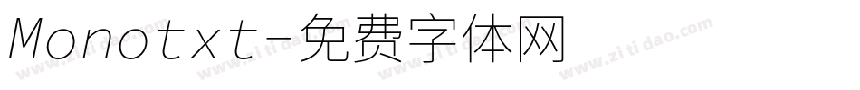 Monotxt字体转换