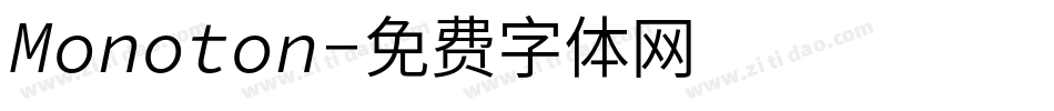 Monoton字体转换