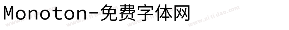 Monoton字体转换