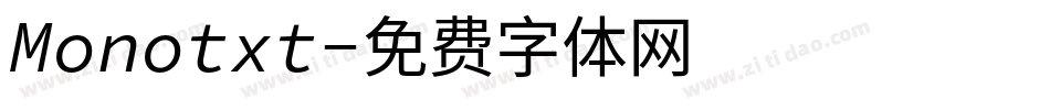 Monotxt字体转换