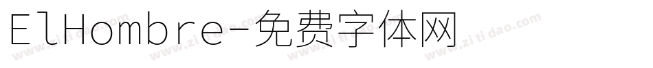 ElHombre字体转换