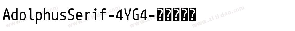 AdolphusSerif-4YG4字体转换