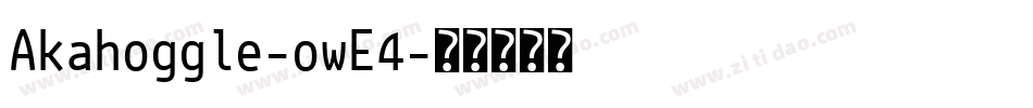 Akahoggle-owE4字体转换
