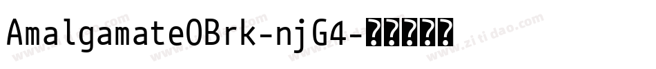 AmalgamateOBrk-njG4字体转换