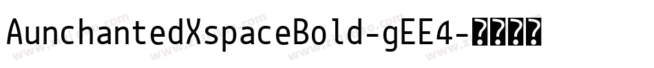 AunchantedXspaceBold-gEE4字体转换
