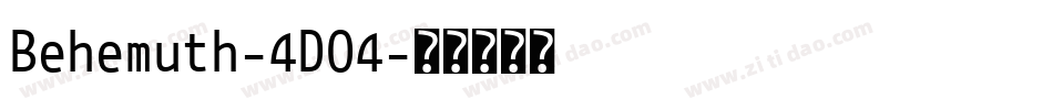 Behemuth-4DO4字体转换