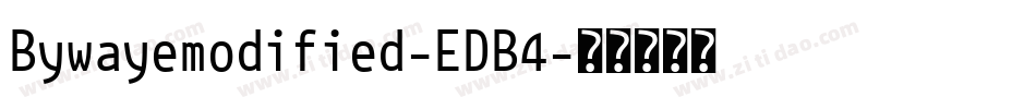 Bywayemodified-EDB4字体转换