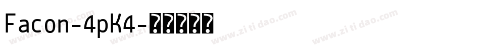 Facon-4pK4字体转换
