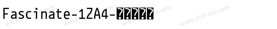 Fascinate-1ZA4字体转换