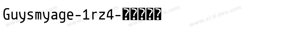 Guysmyage-1rz4字体转换
