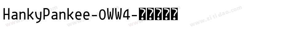 HankyPankee-0WW4字体转换