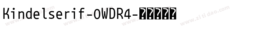 Kindelserif-0WDR4字体转换