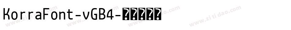 KorraFont-vGB4字体转换