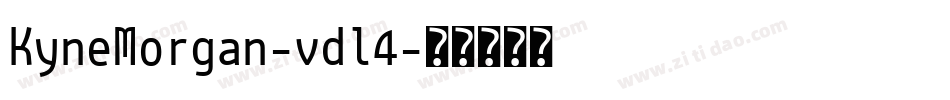 KyneMorgan-vdl4字体转换