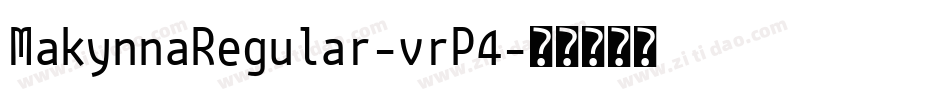 MakynnaRegular-vrP4字体转换