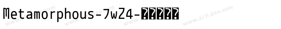 Metamorphous-7wZ4字体转换
