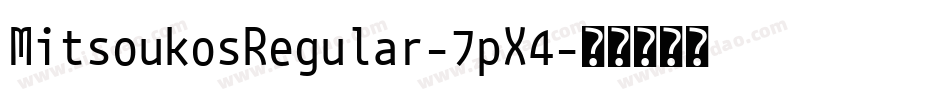 MitsoukosRegular-7pX4字体转换