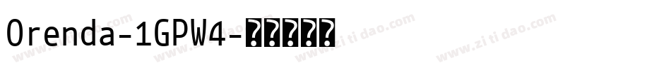 Orenda-1GPW4字体转换