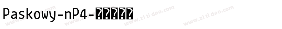 Paskowy-nP4字体转换