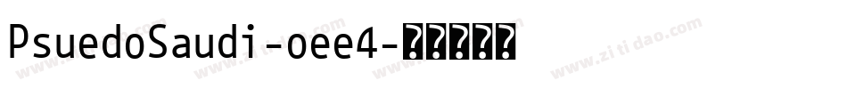 PsuedoSaudi-oee4字体转换