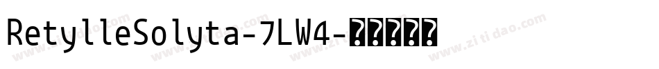 RetylleSolyta-7LW4字体转换