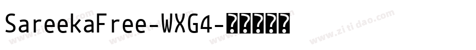 SareekaFree-WXG4字体转换