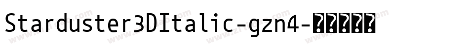 Starduster3DItalic-gzn4字体转换