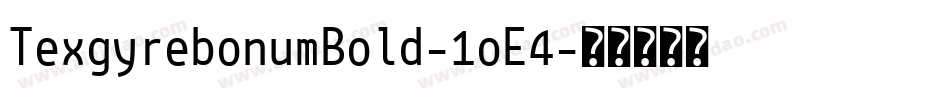TexgyrebonumBold-1oE4字体转换